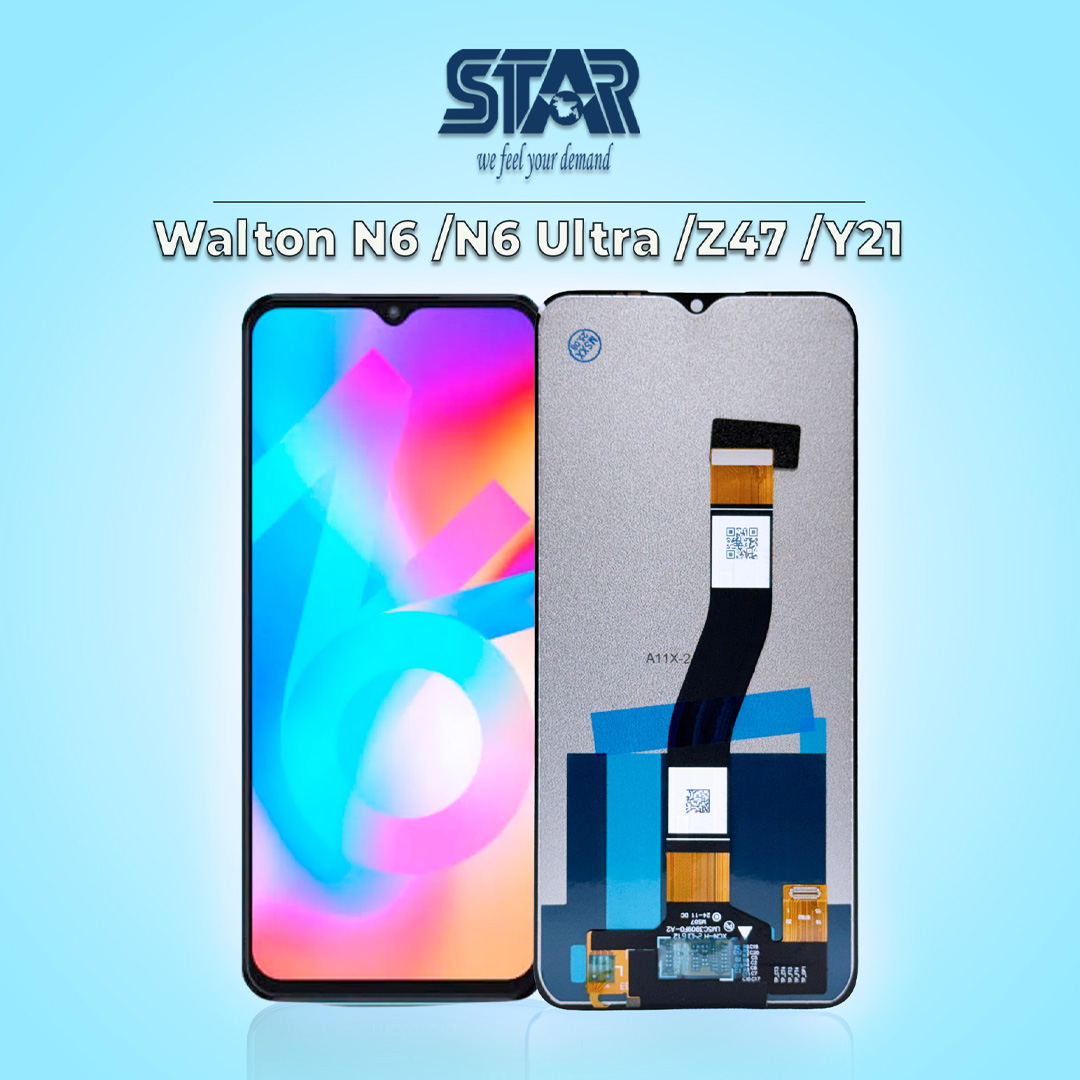 Walton N6 _N6 Ultra _Z47 _Y21_display price in Bangladesh