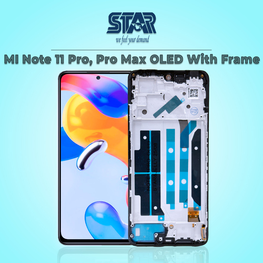 MI Note 11 Pro, Pro Max OLED With Frame display price in Bangladesh